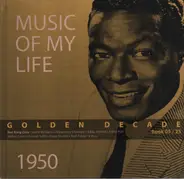 Nat King Cole / Hank Williams / Edith Piaf a.o. - Music Of My Life - 1950
