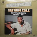 7inch Vinyl Single - Nat King Cole - Les Feuilles Mortes / Unforgettable