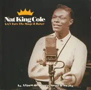 CD - Nat King Cole - Let's Face The Music & Dance (An Album Of Dance, Song & Swing)
