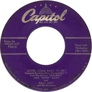 Nat King Cole - Lover, Come Back To Me ! / That's All