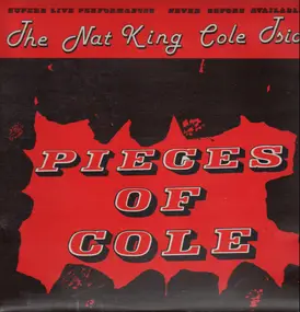 Nat King Cole - Pieces Of Cole