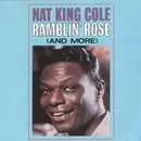 CD - Nat King Cole - Ramblin' Rose (And More)