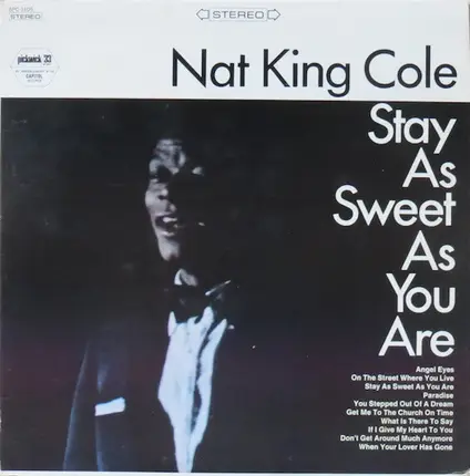 Nat King Cole - Stay As Sweet As You Are