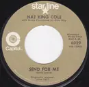 7inch Vinyl Single - Nat King Cole - Send For Me