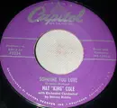 7inch Vinyl Single - Nat King Cole - Someone You Love / Forgive My Heart
