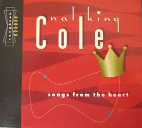 Nat King Cole - Songs From The Heart