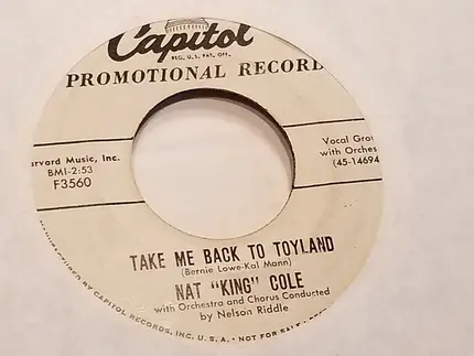 Nat King Cole - Take Me Back To Toyland / Mrs. Santa Claus