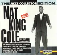 Nat King Cole - The Trio Recordings Vol. 3