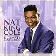 Nat King Cole - The Ultimate Collection