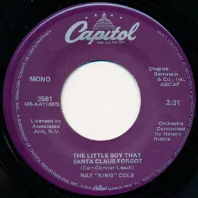 Nat King Cole - The Christmas Song (Merry Christmas To You) / The Little Boy That Santa Claus Forgot
