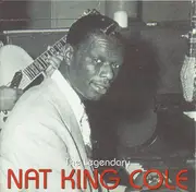 CD - Nat King Cole - The Legendary Nat King Cole