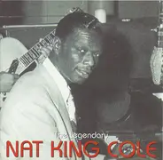 Nat King Cole - The Legendary Nat King Cole