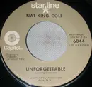 7inch Vinyl Single - Nat King Cole - Unforgettable / Somewhere Along The Way