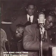Nat King Cole - WWII Transcriptions