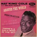 7inch Vinyl Single - Nat King Cole With Nelson Riddle - Around The World