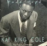 CD - Nat King Cole With Pete Rugolo Orchestra - Lush Life