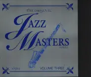 Nat King Cole, Woody Herman a.o. - The Original Jazz Masters Series Volume Three