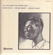 LP - Nat King Cole - Meets The Master Saxes - Lester Young, Dexter Gordon, Illinois Jacquet