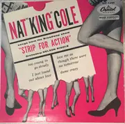 7inch Vinyl Single - Nat King Cole - Nat 'King' Cole Sings Songs From 'Strip For Action'
