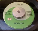 7inch Vinyl Single - Nat King Cole - Nature Boy