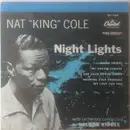 7inch Vinyl Single - Nat King Cole - Night Lights