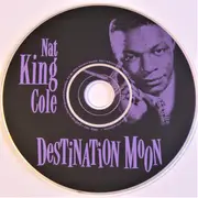 CD - Nat King Cole - Destination Moon