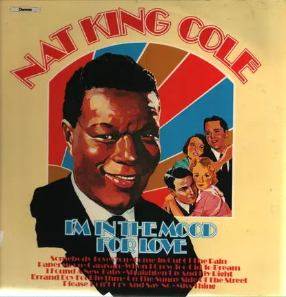 Nat King Cole - I'm In The Mood For Love