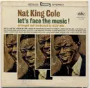 7inch Vinyl Single - Nat King Cole - Let's Face The Music!