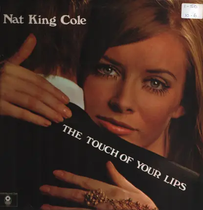 Nat King Cole - The Touch of Your Lips