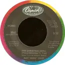 7inch Vinyl Single - Nat King Cole - The Christmas Song (Merry Christmas To You) / The Little Boy That Santa Claus Forgot - Rainbow label