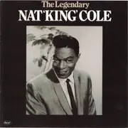 CD - Nat King Cole - The Legendary Nat 'King' Cole