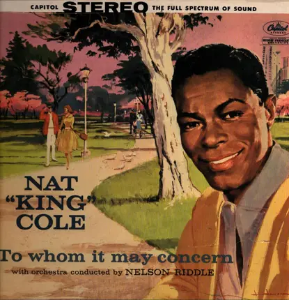 Nat King Cole - To Whom It May Concern