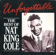 CD - Nat King Cole - Unforgettable, The Best Of Nat King Cole