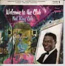7inch Vinyl Single - Nat King Cole - Welcome To The Club