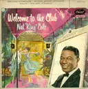 7inch Vinyl Single - Nat King Cole - Welcome To The Club