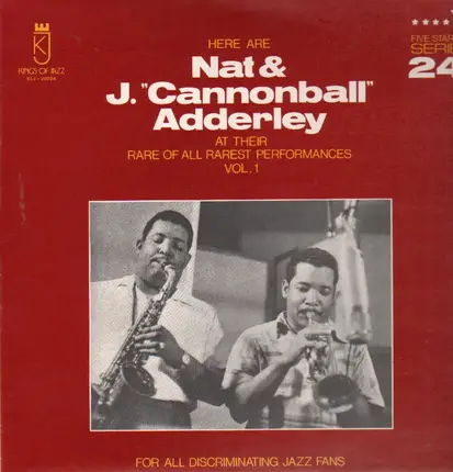 Nat & J. 'Cannonball' Adderley - At their rare of all rarest performances vol.1