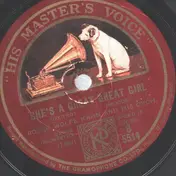 Nat Shilkret and the Victor Orchestra - She's A Great Great Girl / Fascinatin' Vamp