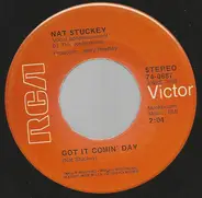 Nat Stuckey Accompanied By The Jordanaires - Got It Comin' Day