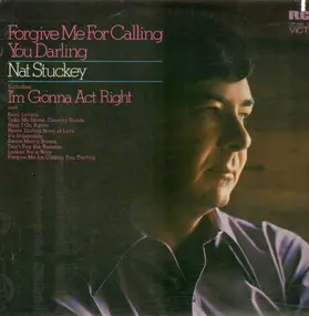 Nat Stuckey - Forgive Me for Calling You Darling