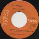 7inch Vinyl Single - Nat Stuckey - Sittin' In Atlanta Station / Don't Wait For Me