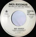7inch Vinyl Single - Nat Stuckey - The Days Of Sand And Shovels