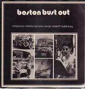 Nat Pierce , Charlie Mariano , Serge Chaloff , Teddi King - Boston Bust Out