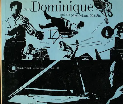 Natty Dominique And His New Orleans Hot Six / Little Brother Montgomery - Natty Dominique And His New Orleans Hot Six / Little Brother Montgomery