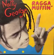 12inch Vinyl Single - Natty George - Ragga Muffin'