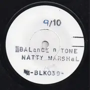 7inch Vinyl Single - Natty Marshal - Balance & Tone