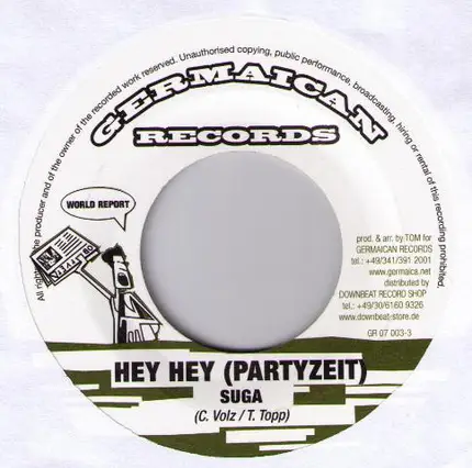 Nattyflo Und Nosliw / Suga - Mach Sie Klar / Hey Hey (Partyzeit)