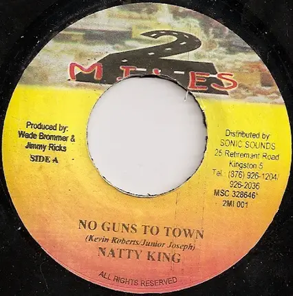 Natty King - No Guns To Town / Version