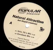 Natural Attraction - Get Stupid (Remixes)