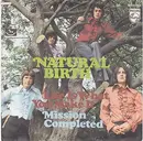 7inch Vinyl Single - Natural Birth - Life Is What You Make It / Mission Completed