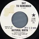 7inch Vinyl Single - Natural Birth - Day To Remember